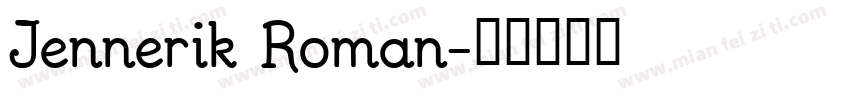 Jennerik Roman字体转换